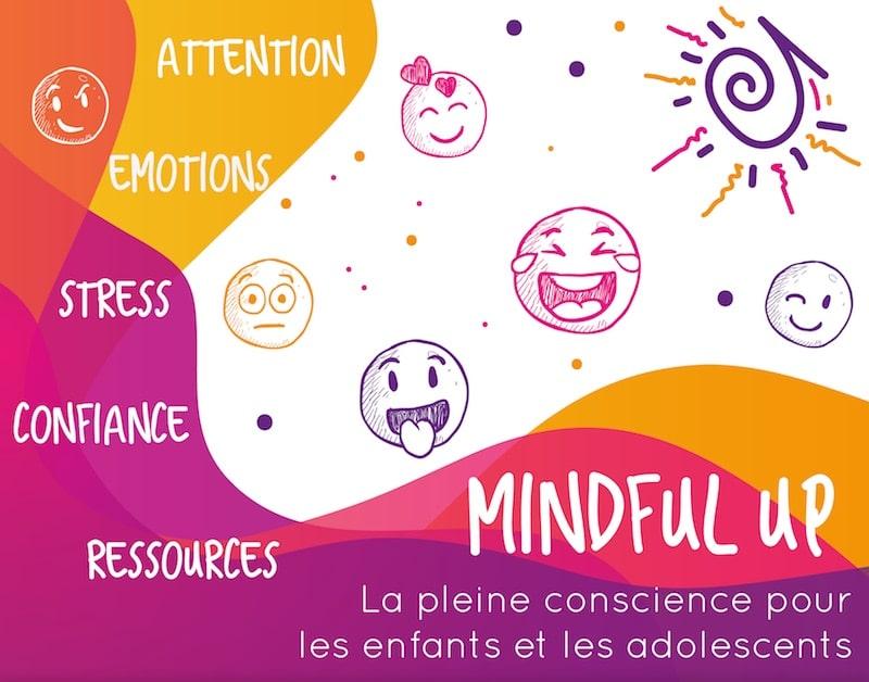 Mindful Up Enfants et Adolescents (Fin 2018)