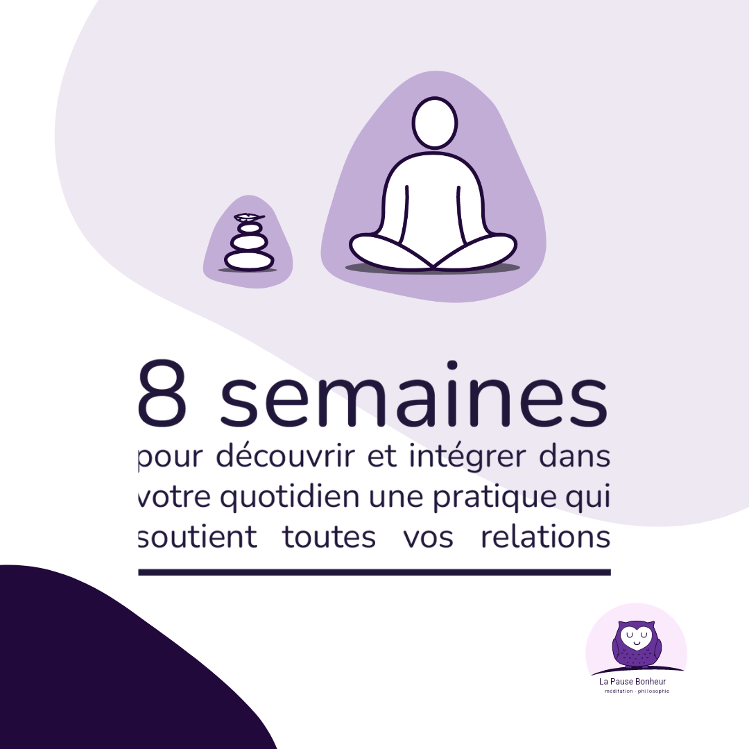 La méditation de pleine conscience au service de nos relations – Session 2023